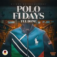 Teebone - Polo Fi Days