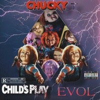 Evol - Chucky