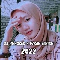 DJ RUNGKAD X PECAH SERIBU TIK TOK VIRAL FULL BASS DJ TIKTOK TERBARU