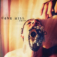 Cane Hill - Strange Candy