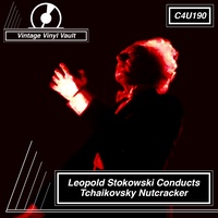 Leopold Stokowski - Nutcracker Waltz of the Flowers