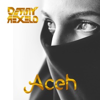 Derry Rexeld - Aceh
