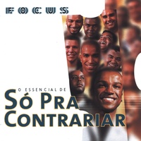 Só Pra Contrariar - Que Se Chama Amor: ouvir música com letra