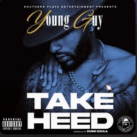 Young Guy - Take Heed