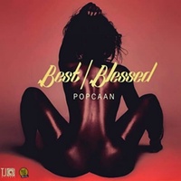 Popcaan - Best/Blessed