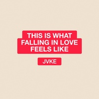 JVKE - this is what falling in love feels like
