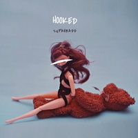 Supahbadd - Hooked
