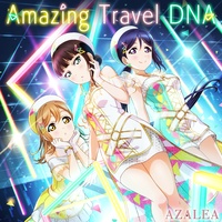 ラブライブ！サンシャイン!! AZALEA 2nd LoveLive! ～Amazing Travel