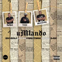 uMlando 9umba & TOSS & Mdoovar