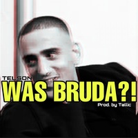 Telson - Was Bruda?!