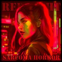 SARCOMA HORROR - Red Light
