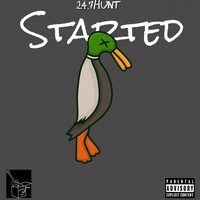 24.7Hunt - Started