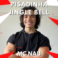 Pisadinha Jingle Bell MC Nau