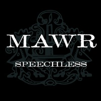 Mawr - Speechless