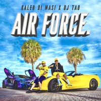 Air Force Kaleb Di Masi & DJ Tao