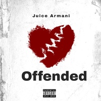 Juice Armani - Offended | TikTok