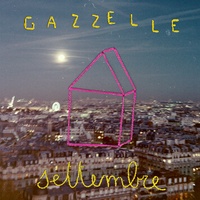 Gazzelle - Settembre	