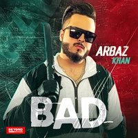 Arbaz Khan - BAD