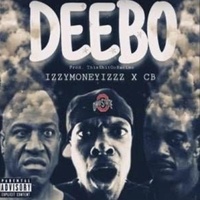 Thisshitgoracimo - Deebo (CB) [feat. IzzyMoneyIzzz] | TikTok