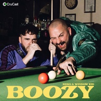 Zero & Window Kid - Boozy