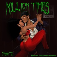Cyber TG - Million Times | TikTok