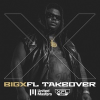 BigXthaPlug - BigXFL