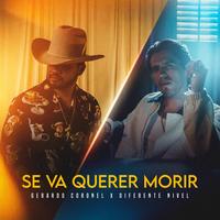 Se Va A Querer Morir