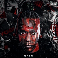Mayo - C'est puissant