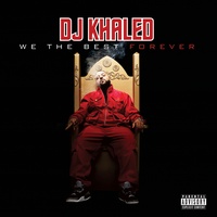 DJ Khaled - I'm On One - Explicit Version