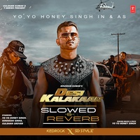 Yo Yo Honey Singh - Desi Kalakaar (Slowed & Reverb) | TikTok