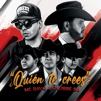 MC Davo - ¿Quién Te Crees?