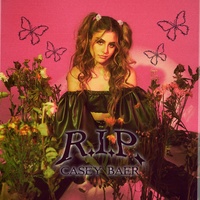 Casey Baer - R.I.P.