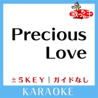 Precious Love +5Key No Guide melody Original by EXILE ATSUSHI