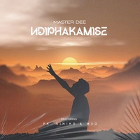 Master Dee - Ndiphakamise
