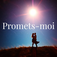 Promets-moi – Cette Année Encore Plus