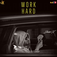 Jassi X - Work Hard