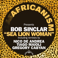 Sea Lion Woman - Radio Edit - Africanism & Bob Sinclar - Tiktok videos