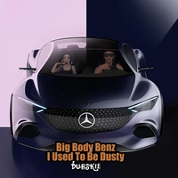 Dubskie - Big Body Benz I Used to Be Dusty | TikTok