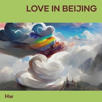 Love in Beijing