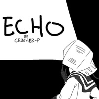 Crusher-P - Echo