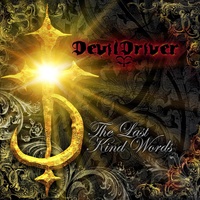 DevilDriver - Clouds over California