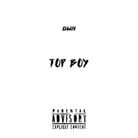 DWN - Top Boy | TikTok