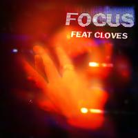 John Summit & CLOVES - Focus