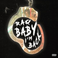 952 Raq - Im Back