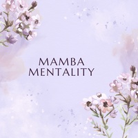 FACE ZERO - MAMBA MENTALITY