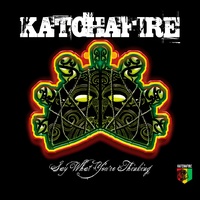 Katchafire - Working