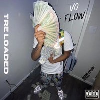 Tre Loaded - Vo Flow