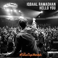 Iqbaal Ramadhan - Hello You (Ost Teman Tapi Menikah)
