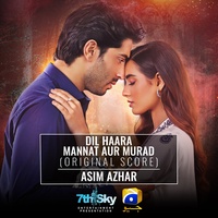 Asim Azhar - Dil Haara - Mannat Murad (Original Score) | TikTok