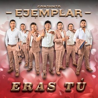 Conjunto Ejemplar - Eras Tu